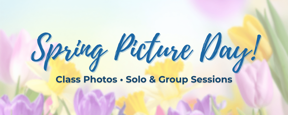 Spring Picture Day - Class Photos, Solo & Group Sessions