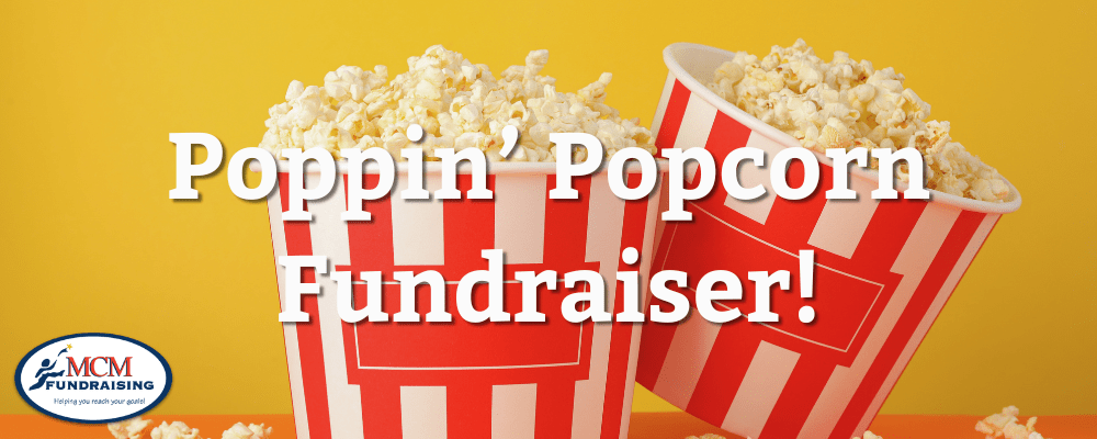 Poppin' Popcorn Fundraiser!